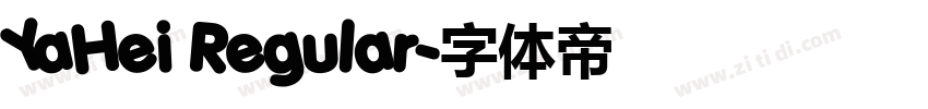 YaHei Regular字体转换